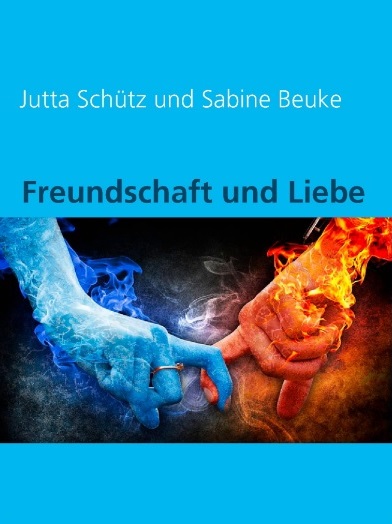 Freundschaft und Liebe