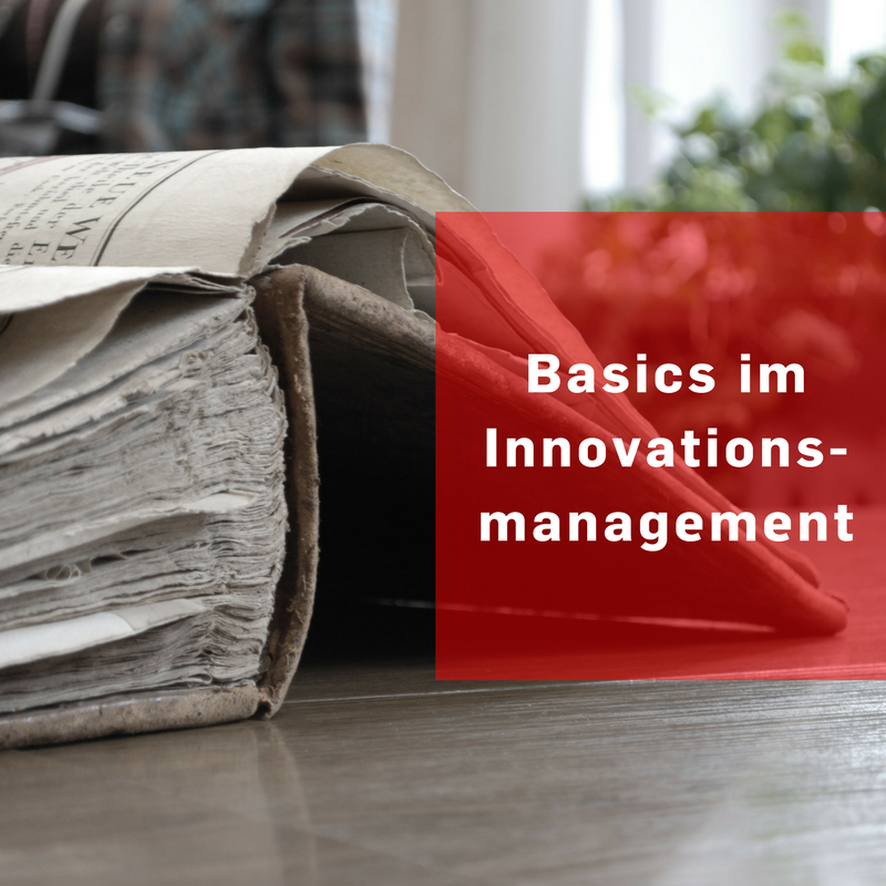 Basics im Innovationsmanagement