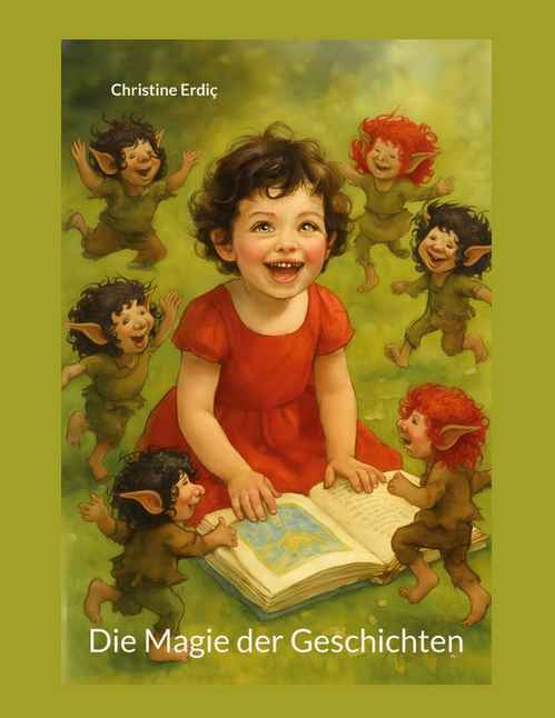 Buchtipp, Buchempfehlung, Lesetipp, MagieDerGeschichten, Fantasiewelt, Kinderbuch, Kindheitserinnerungen, Lesevergnügen