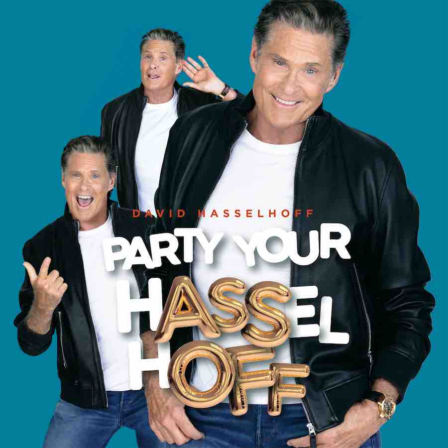 David Hasselhoff- Album Cover "Party Your Hasselhoff"