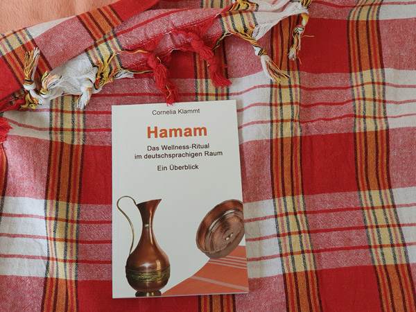 Ein neues Buch bietet einen Überblick zu Hamam-Angeboten in der Deutschland, Österreich und der Schweiz, zu Geschichte und Wirkung des türkischen Bades 