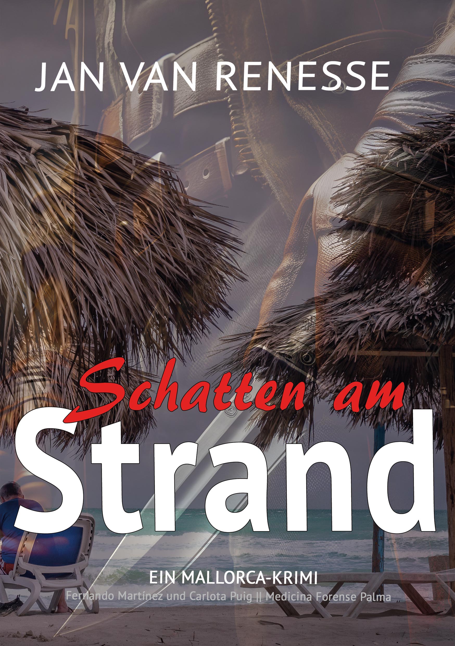 Schatten am Strand – Zweiter Mallorca-Krimi von Jan van Renesse