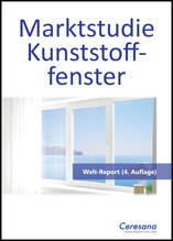 Marktstudie Kunststofffenster - Welt (4. Auflage)