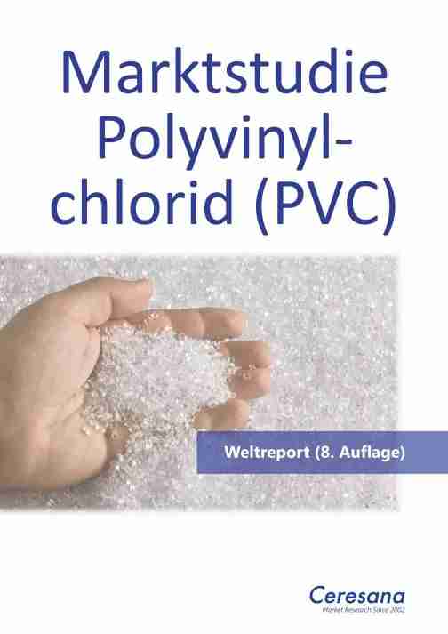 Marktstudie Polyvinylchlorid - PVC (8. Auflage)