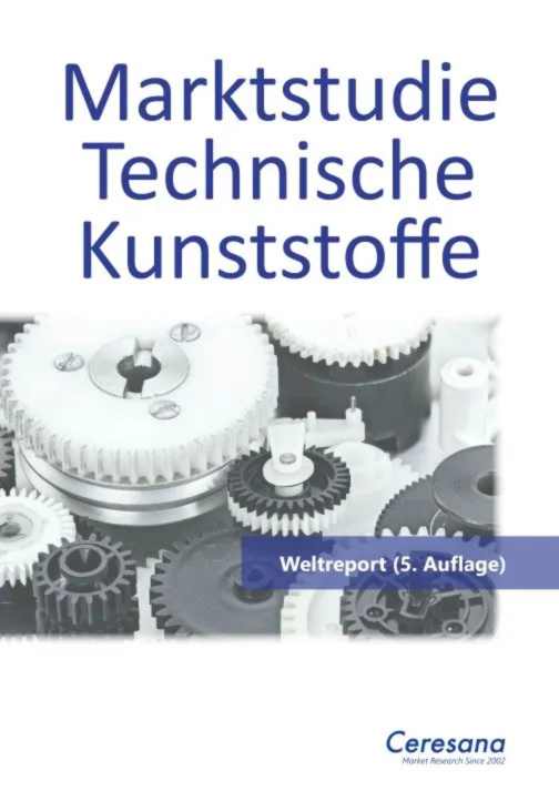 Marktstudie Technische Kunststoffe (5. Auflage)