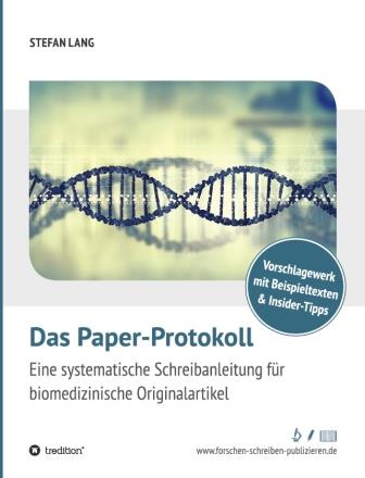 Paper-Protokoll: Schreibratgeber für Biomediziner