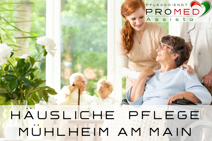 Pflegedienst Mühlheim am Main, häusliche Pflege Mühlheim am Main