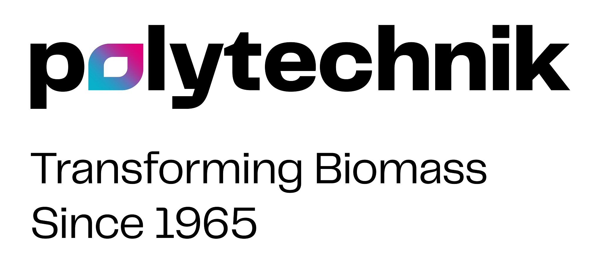Polytechnik Transforming Biomass seit 1965