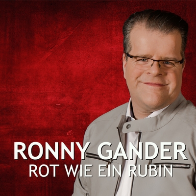 Ronny Gander - Rot wie ein Rubin