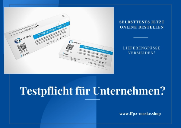 Corona-Testpflicht für Unternehmen