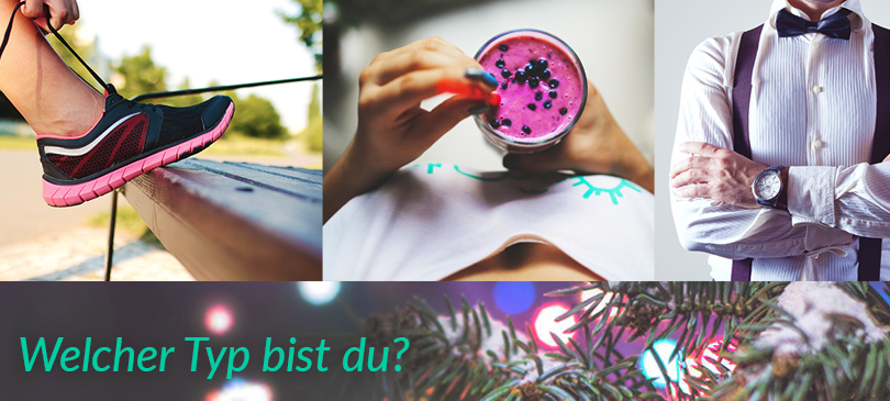 Welcher Typ bist Du?